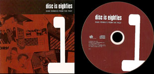 Disc Is Eighties Rare Remixes From The Past 1