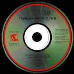 Twelve Ihch Club - 1st pressing disc