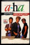 Hunting High And Low Indonesian Cassette