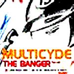 Multicyde - The Banger (La La)