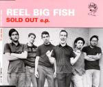 Reel Big Fish - Sold Out
