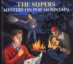 The Supers - Mystery On Pop Mountain