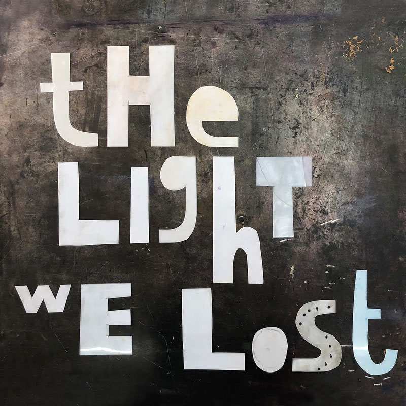The Light We Lost