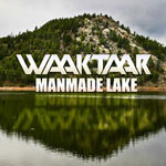 Waaktaar - Manmade Lake